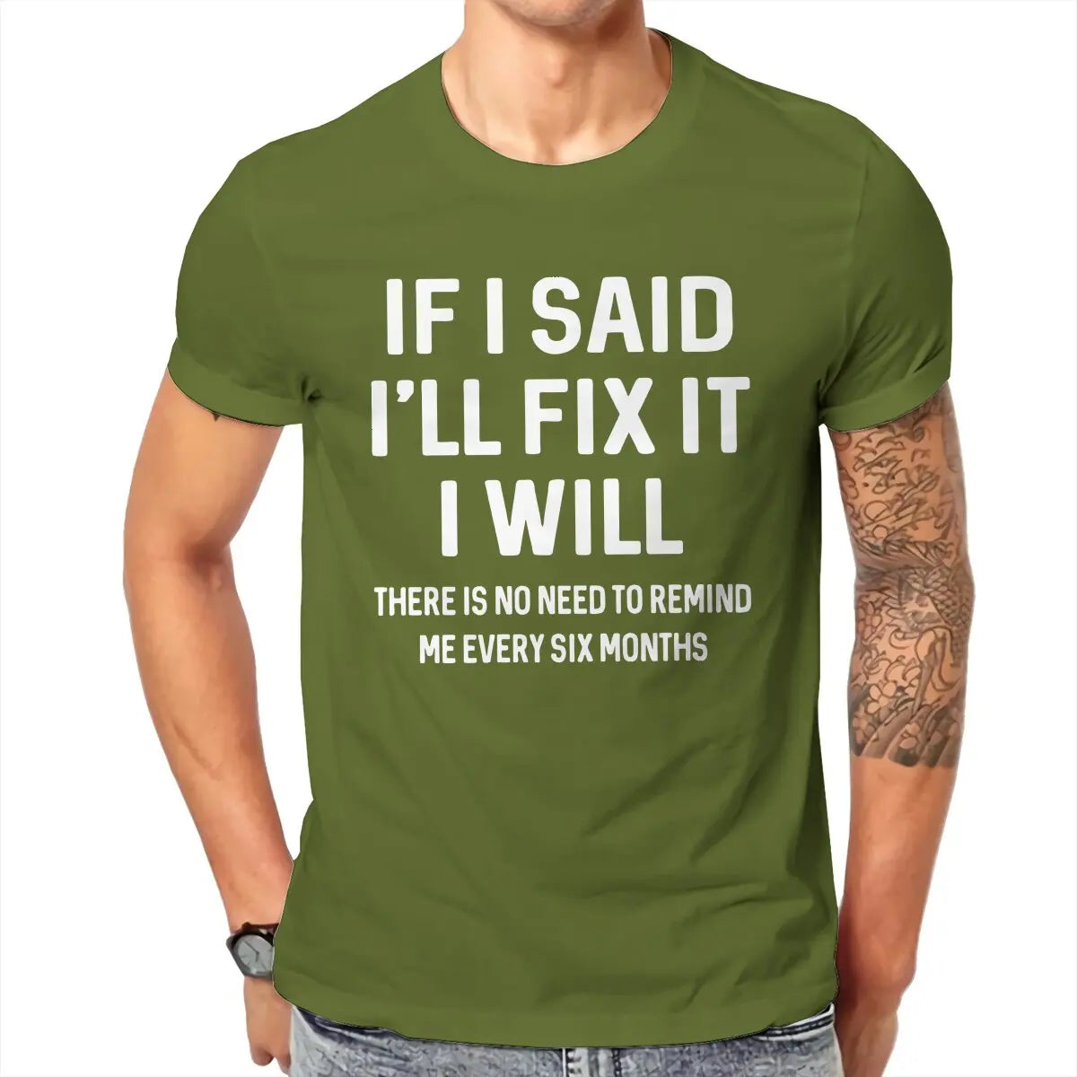 Men T-Shirts If I Said I'll Fix It I Will Funny Handyman Mechanic Humor Cotton Tee Shirt T Shirt Round Neck Clothes Graphic